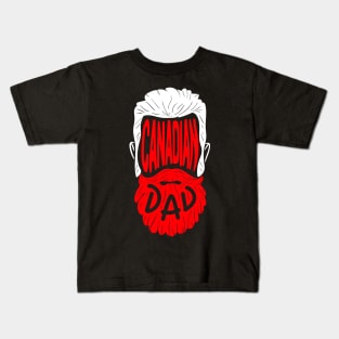 Canadian Dad - Proud Canada Papa Gift Kids T-Shirt